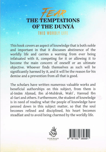 Fear The Temptations Of The Dunya-This Worldly Life