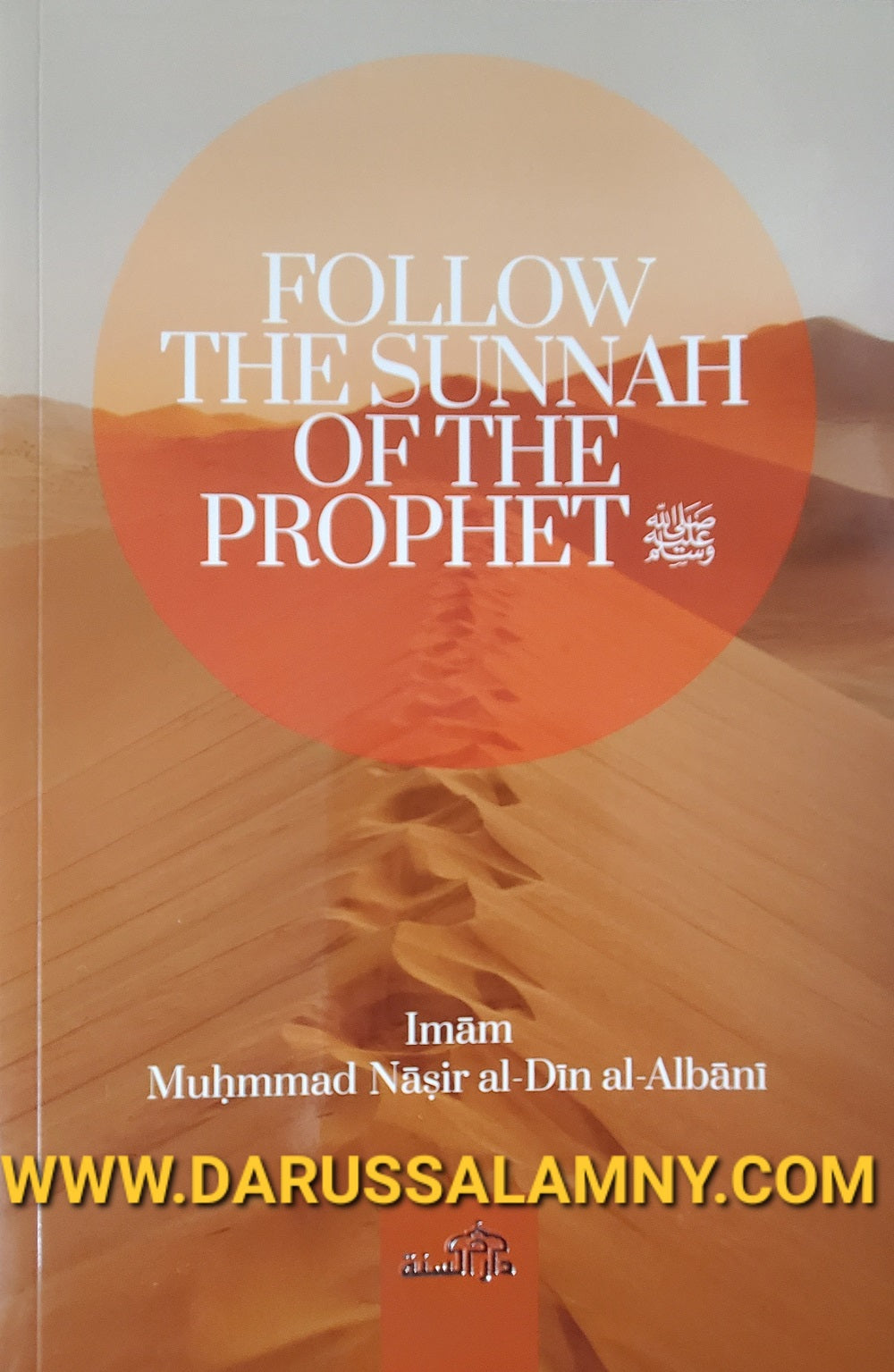 Follow The Sunnah Of The Prophet