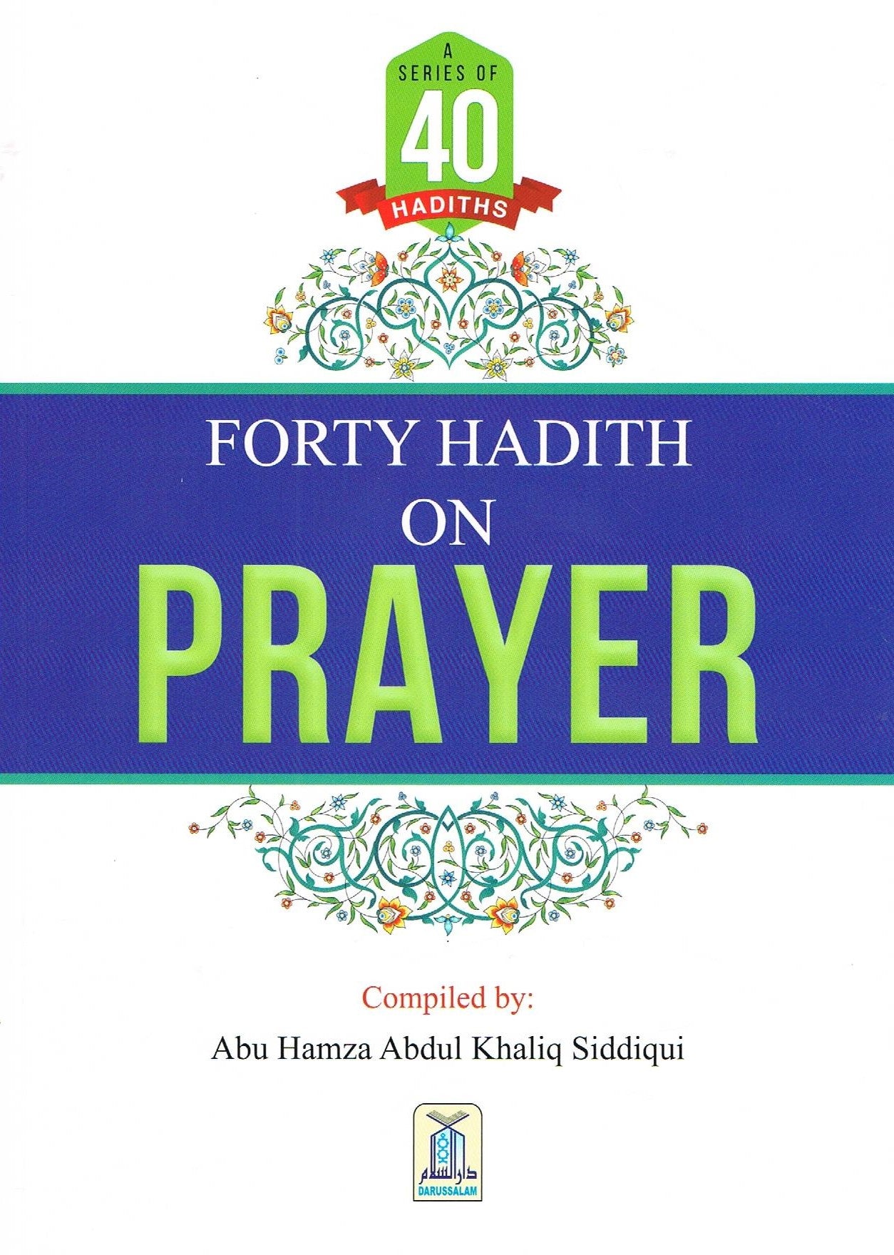 Forty Hadith on Prayer
