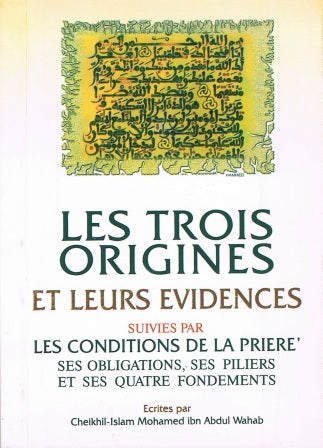 French: Les Trois Origines Et Leurs Evidences