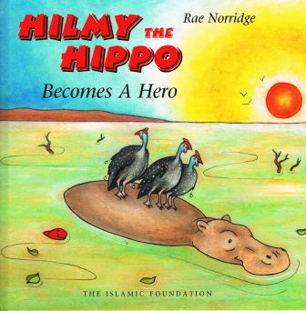 Hilmy The Hippo Becomes A Hero