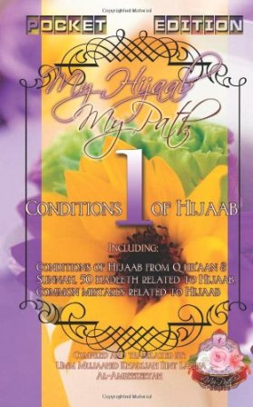 My Hijaab, My Path Pocket Edition 1: Condition of Hijaab