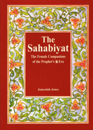 The Sahabiyat The Female Companions