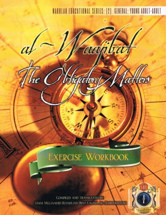 Al-Waajibat: Exercise Workbook