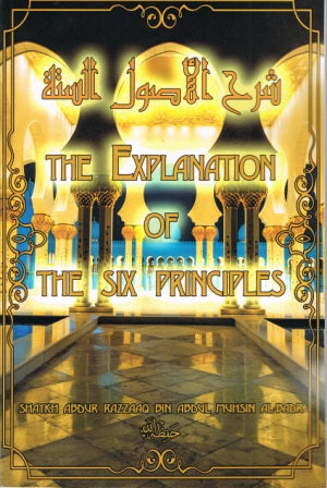 The Explanation of The Six Principles