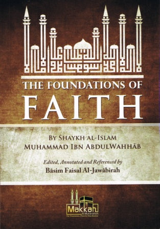 The Foundations of Faith