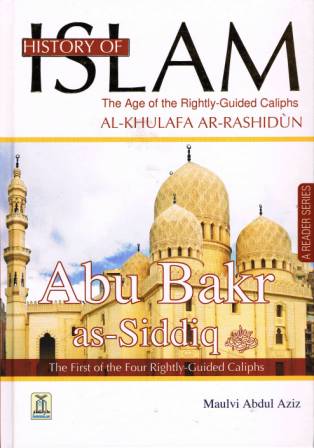History of Islam: Abu Bakr as-Siddiq