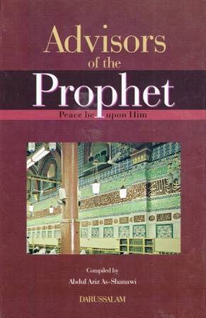 Advisors of the Prophet (Peace be Upon Him)