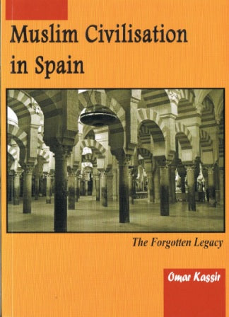 Muslim Civilization in Spain