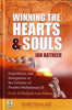 Al Bidayah wa Nihaya (5), Winning The Hearts &amp; Souls