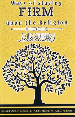 Ways of Staying Firm Upon the Religion PB