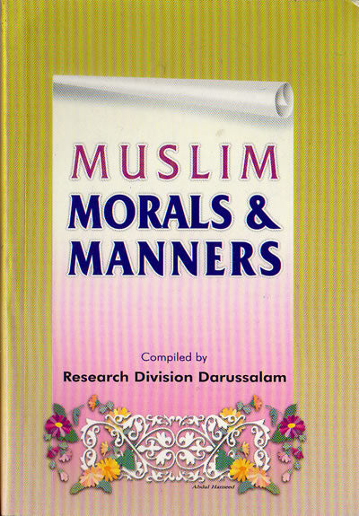 Muslim Morals and Manners