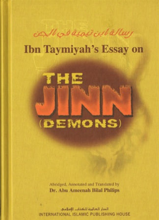 Ibn Taymiyah's Essay on the Jinn (Demons) HB