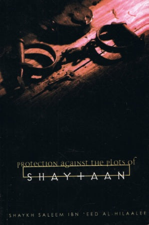 Protection Against the Plots of Shaytaan PB