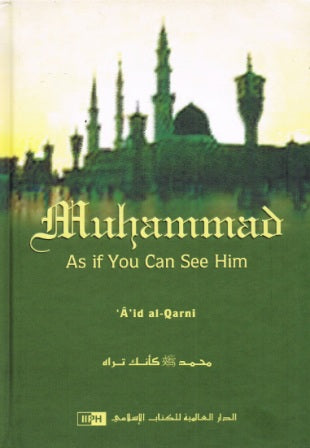 Muhammad As If You Can See Him HB