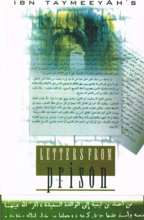 Ibn Taymeeyah's, Letters, Prison