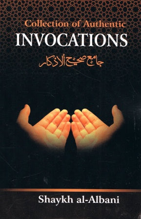 Collection Of Authentic Invocations (Large Size)