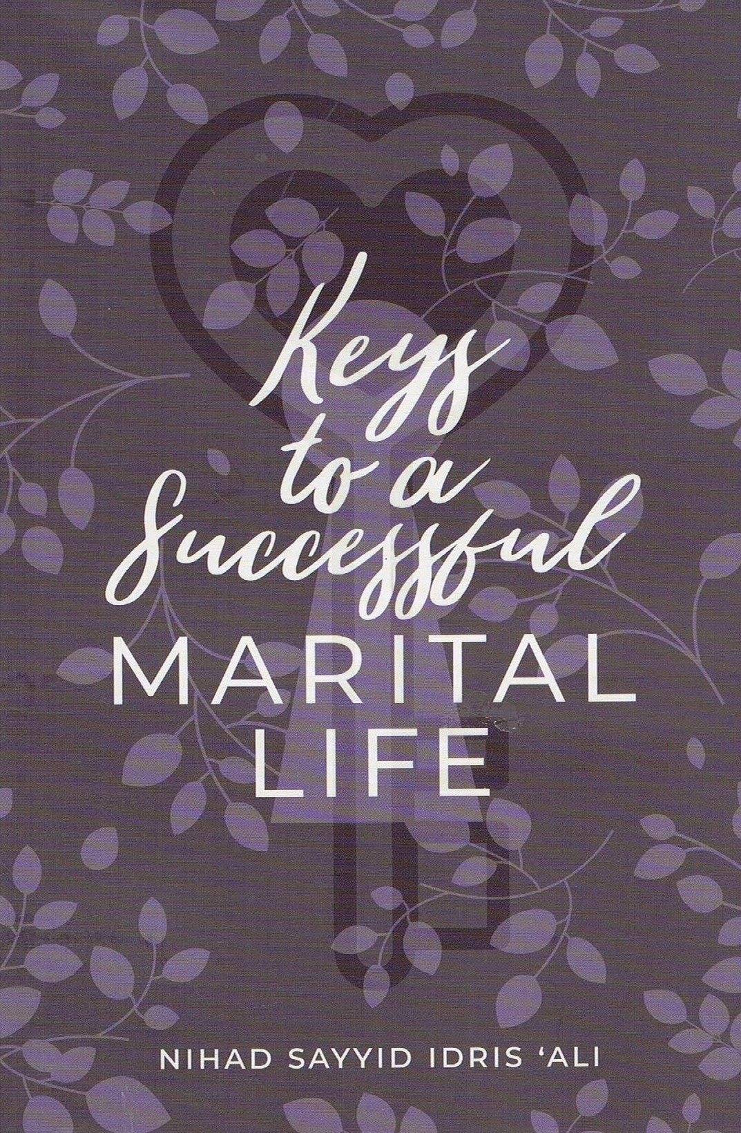 Key to a Successful Marital Life