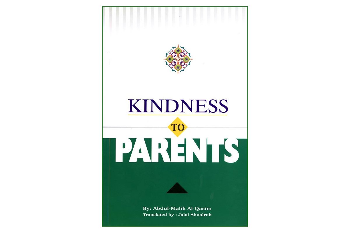 Kindness To Parents