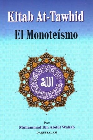 Kitab At-Tawhid El Monoteismo (Spanish)