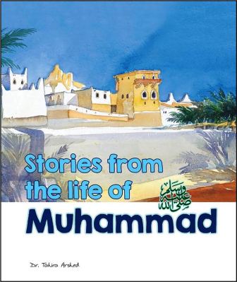 Stories from the life of Muhammad