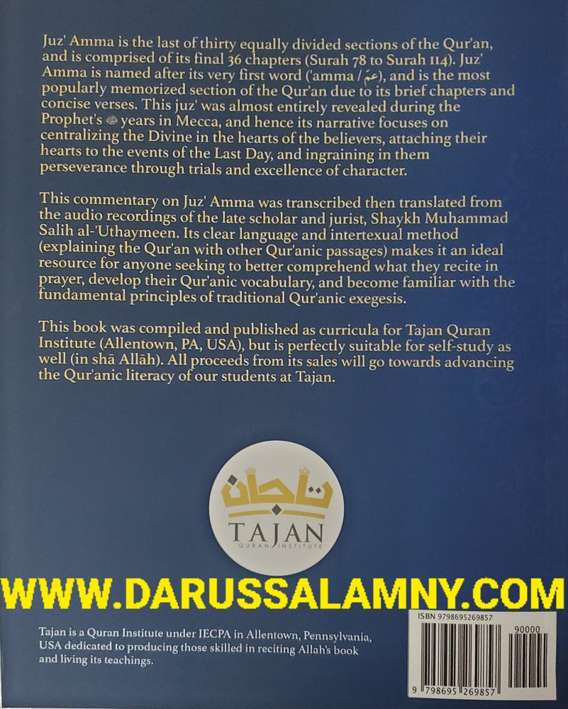Meanings of Juz Amma: A Detailed Commentary on Surah 78-114