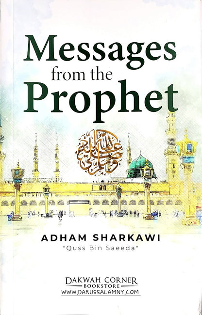 Messages from the Prophet