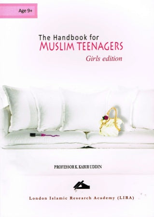 The Handbook For Muslim Teenagers (Girl's Edition)