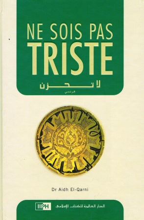 Ne Sois Pas Triste (Don't Be Sad in French Language)