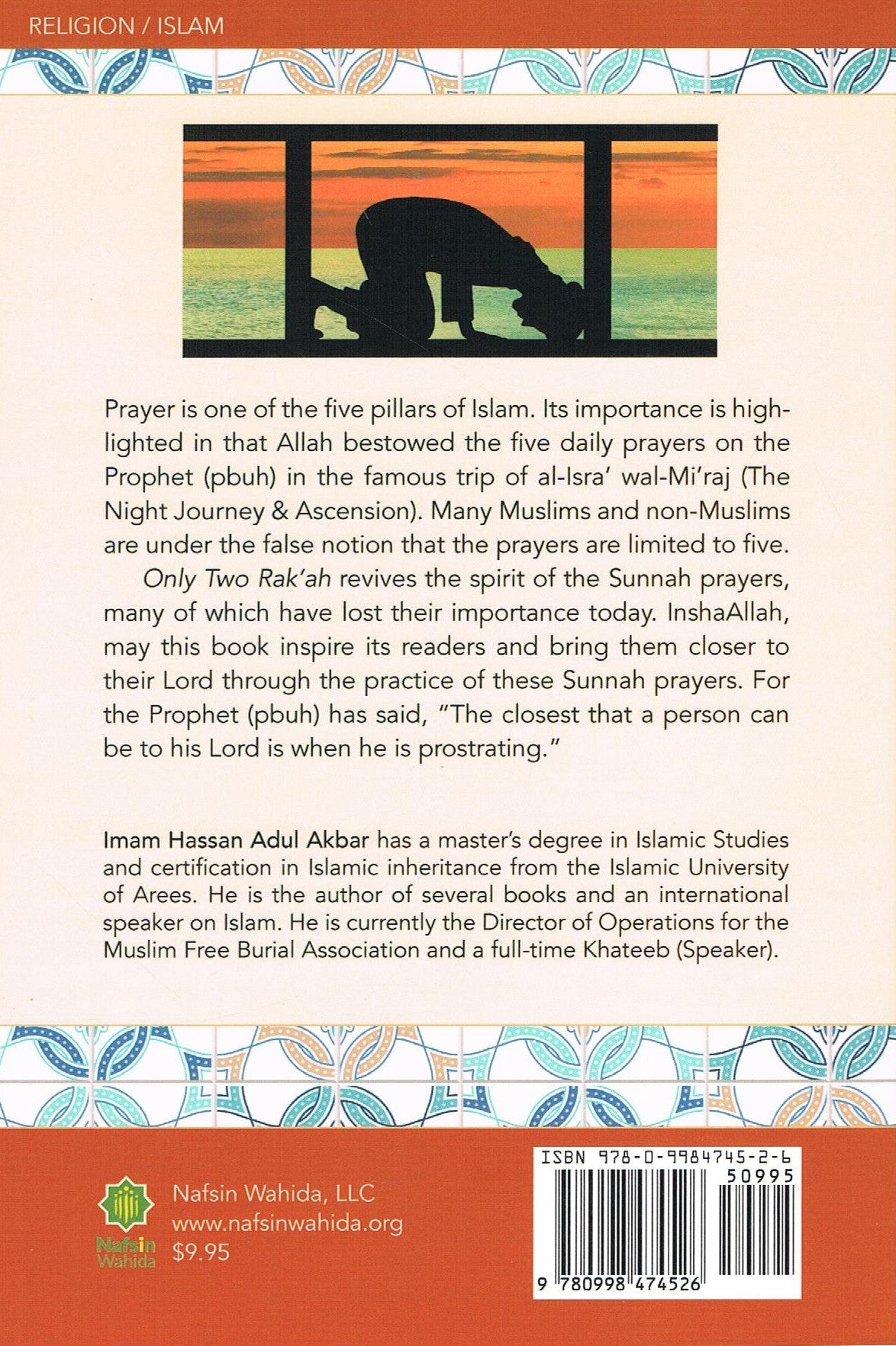 ONLY TWO RAK'AH The Neglected Prayers By Hassan Abdul Akbar