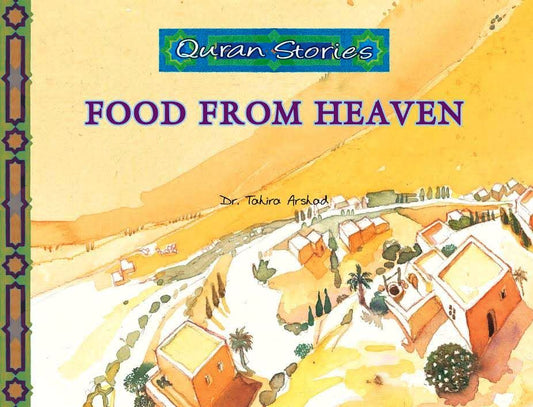 Quran stories Food from Heaven