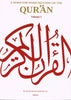 A Word for Word Meaning of the Quran (3 vol set)