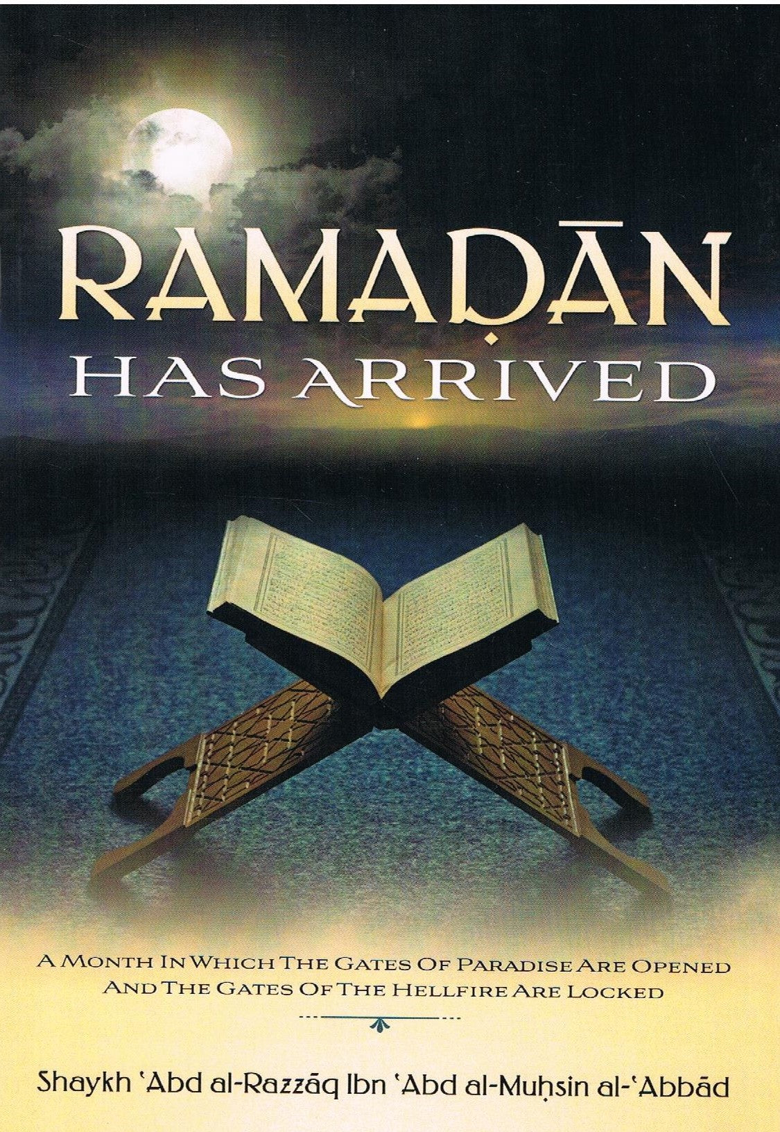 Ramadan Has Arrived