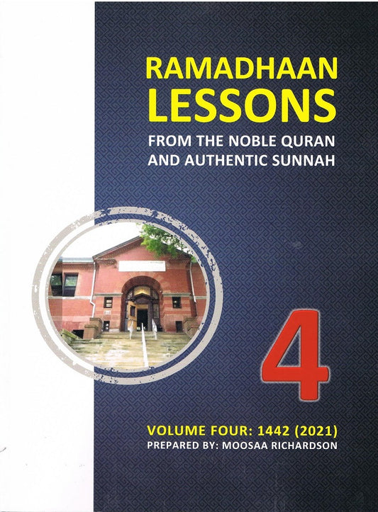 Ramadhaan Lessons from The Noble Quran And Authentic Sunnah Workbook 4
