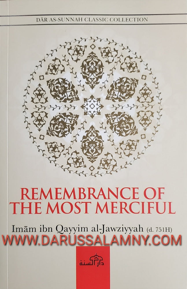 Remembrance of The Most Merciful