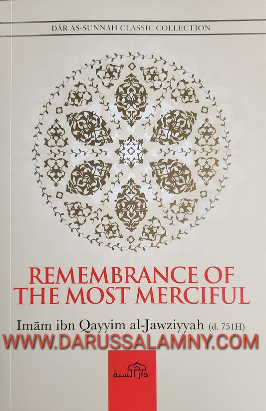 Remembrance of The Most Merciful