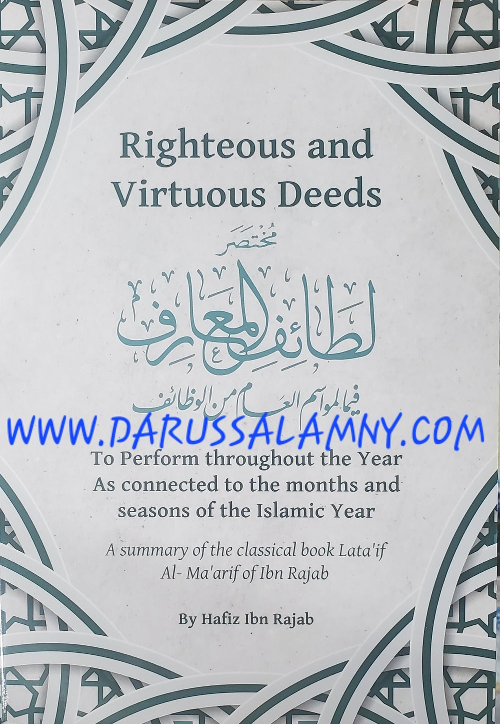 Righteous and Virtuous Deeds (Summary of Lata'if Al-Ma'arif) 