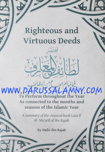 Righteous and Virtuous Deeds (Summary of Lata'if Al-Ma'arif) 