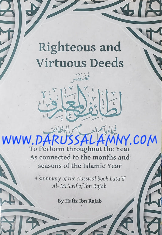 Righteous and Virtuous Deeds (Summary of Lata'if Al-Ma'arif) 