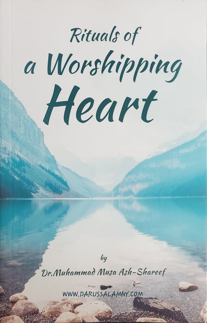 Rituals of a Worshipping Heart