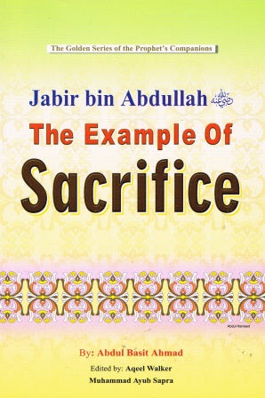 Jabir bin Abdullah The example of Sacrifice