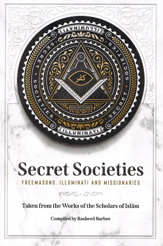 Secret Societies Freemason, Illuminati and Missionaries
