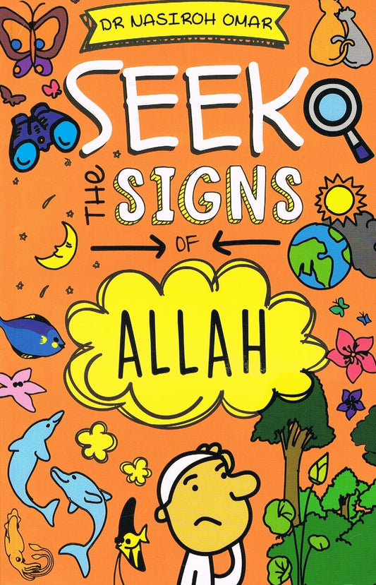 Seek The Signs of Allah