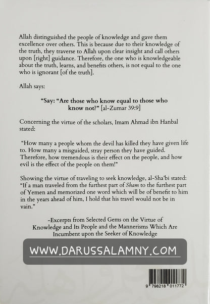 Selected Gems On the Virtue of Knowledge and Its People And the Mannerisms Which Are Incumbent Upon the Seekers of Knowledge