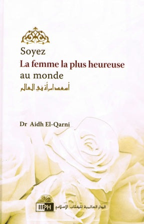 French Soyez La Femme La Plus heureuse Au Monde