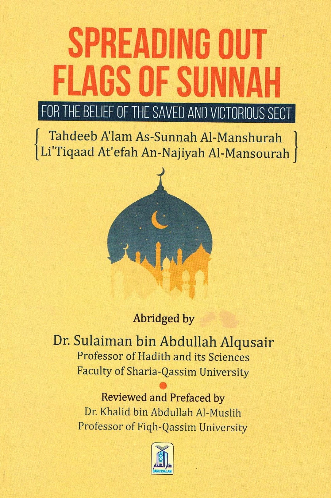 Spreading Out Flags of Sunnah