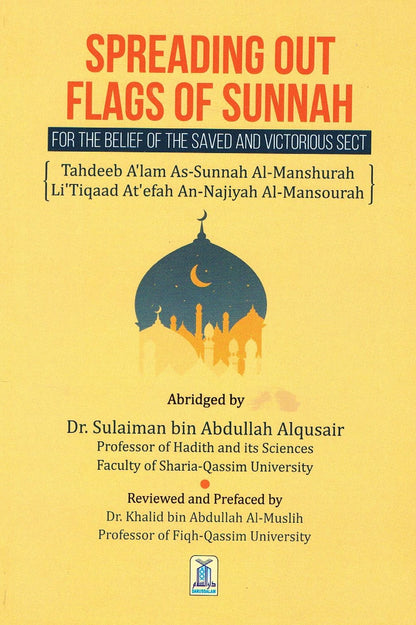 Spreading Out Flags of Sunnah
