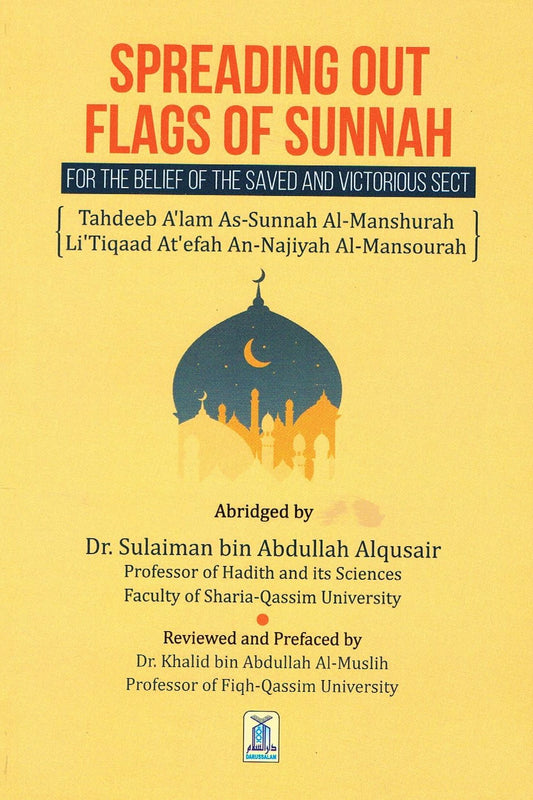 Spreading Out Flags of Sunnah