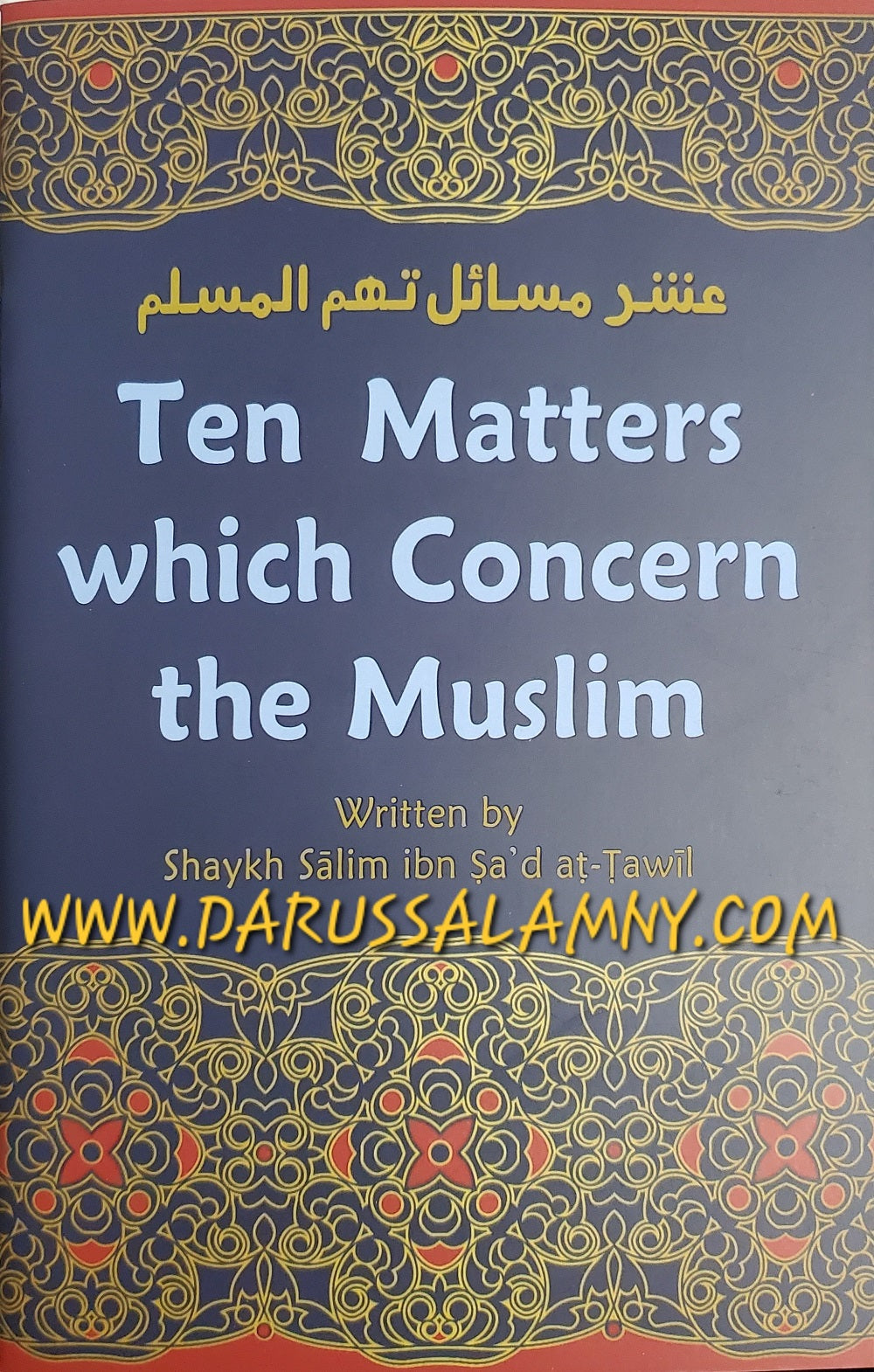 Ten Matters Which Concern the Muslim