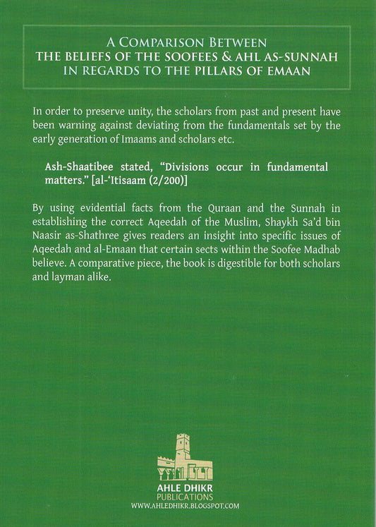A Comparison Between The Beliefs of The Soofees and Ahl As-Sunnah in Regards to The Pillars of Emaan